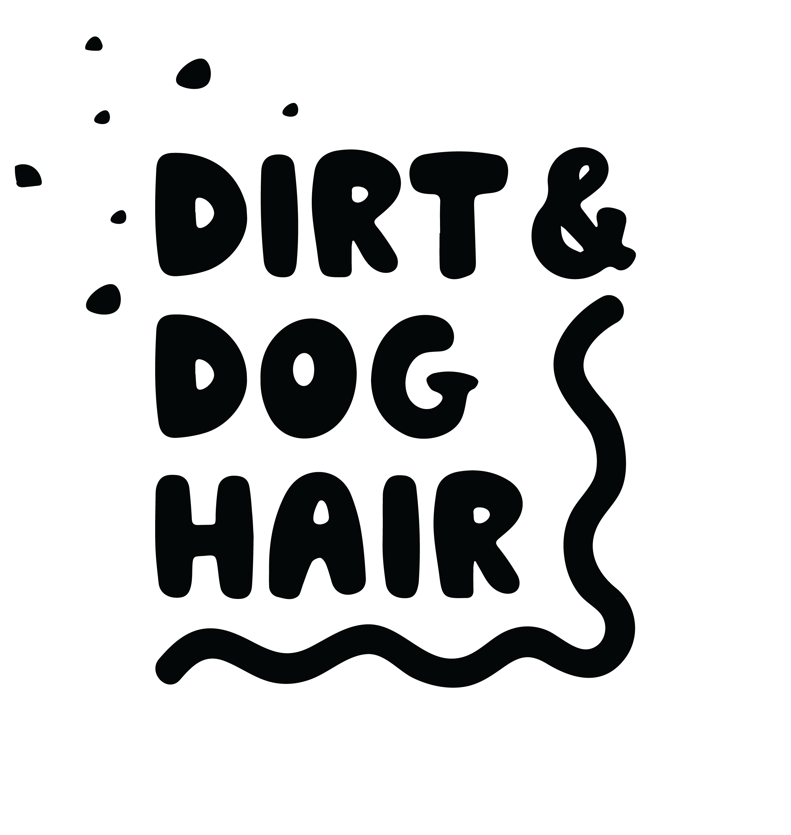 Dirt + Dog Hair
